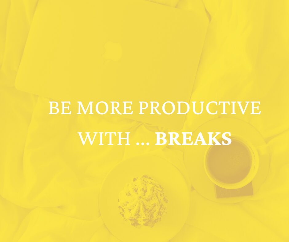 Use breaks to your advantage: The key to higher productivity in everyday working life